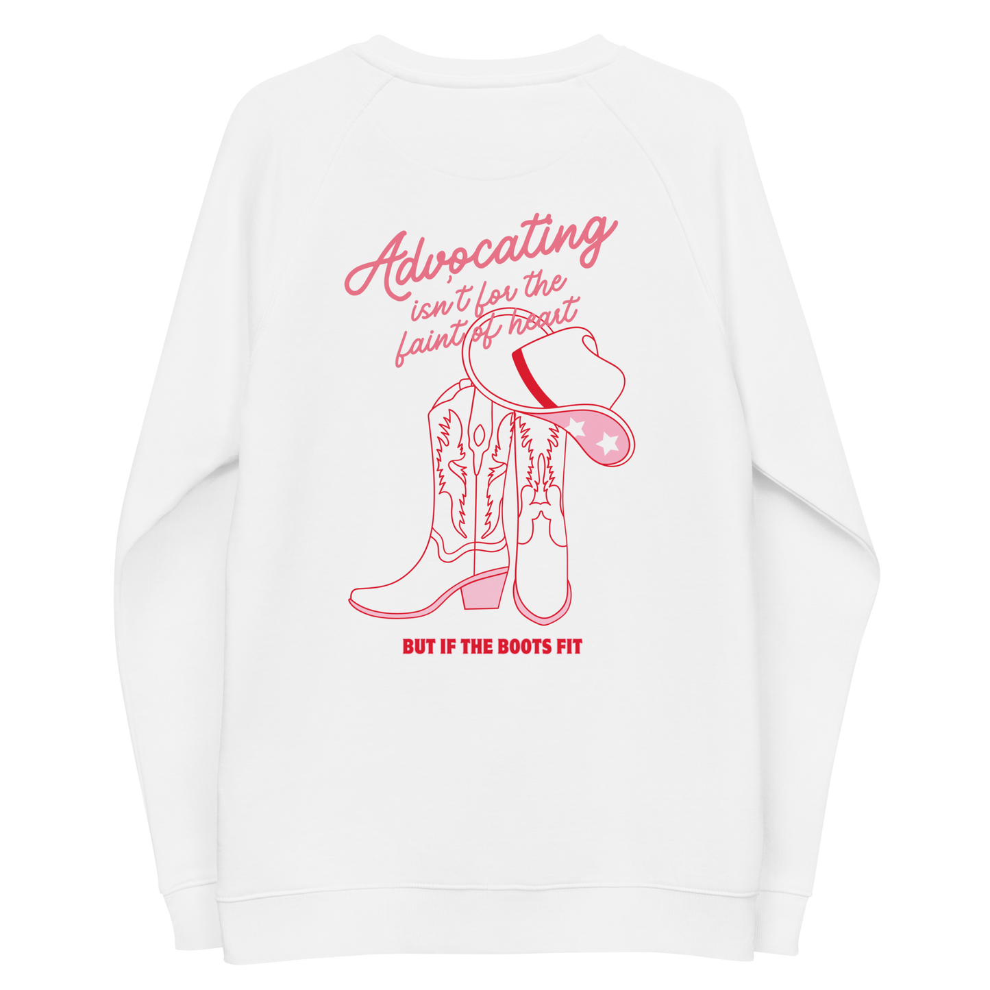If The Boots Fit Raglan Sweatshirt