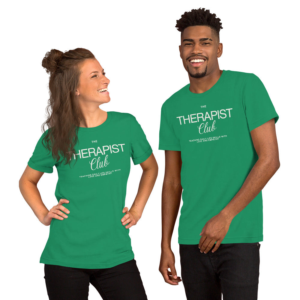 Therapist Club Unisex T-shirt