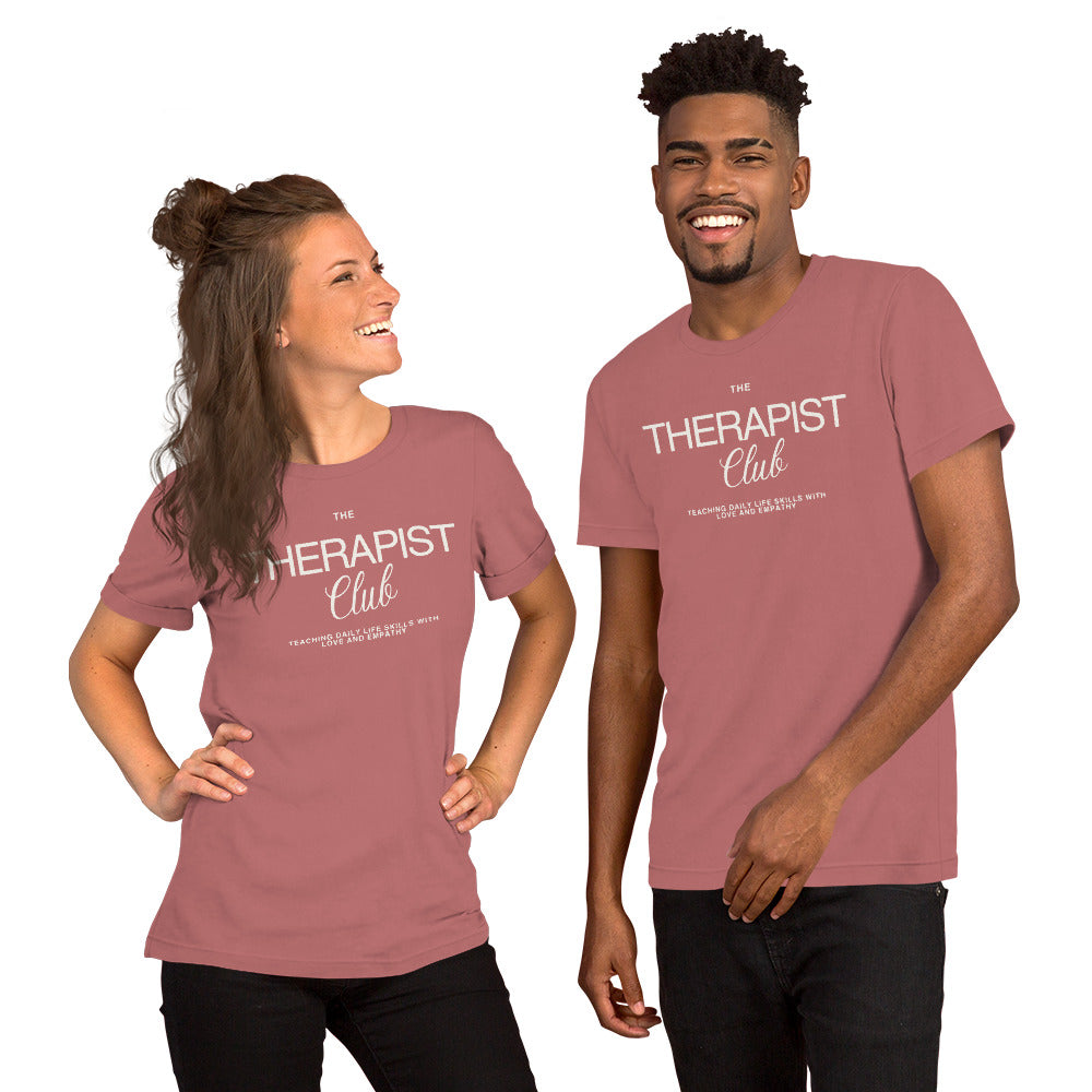 Therapist Club Unisex T-shirt