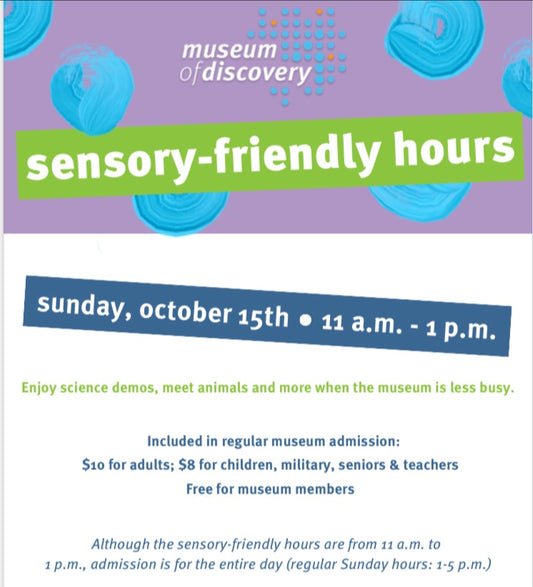 Museum of Discovery: Sensory Friendly Hours