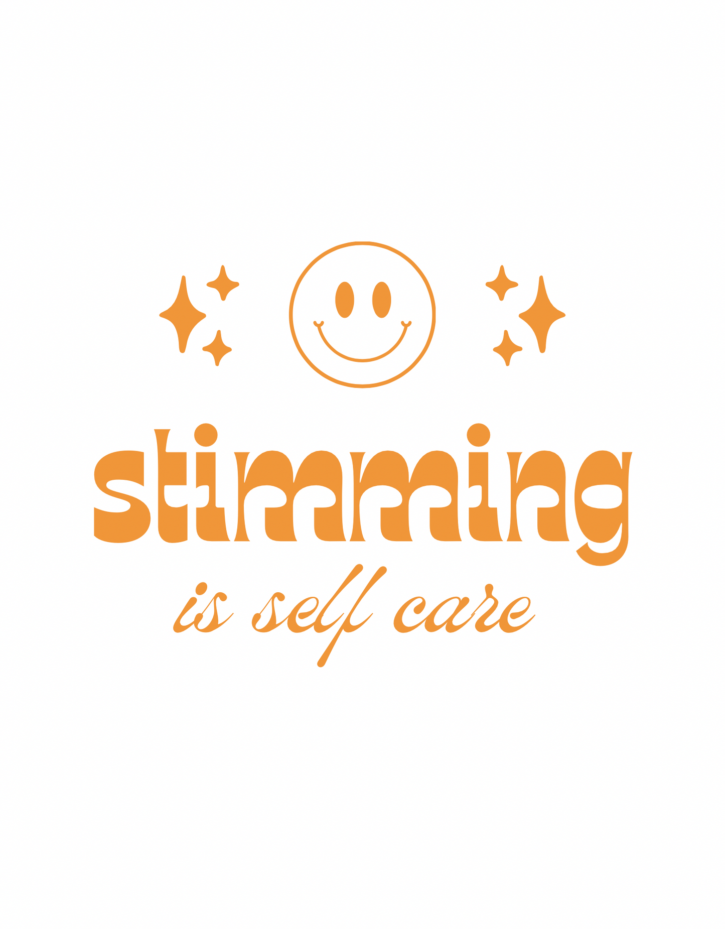 Stimming Is Self Care